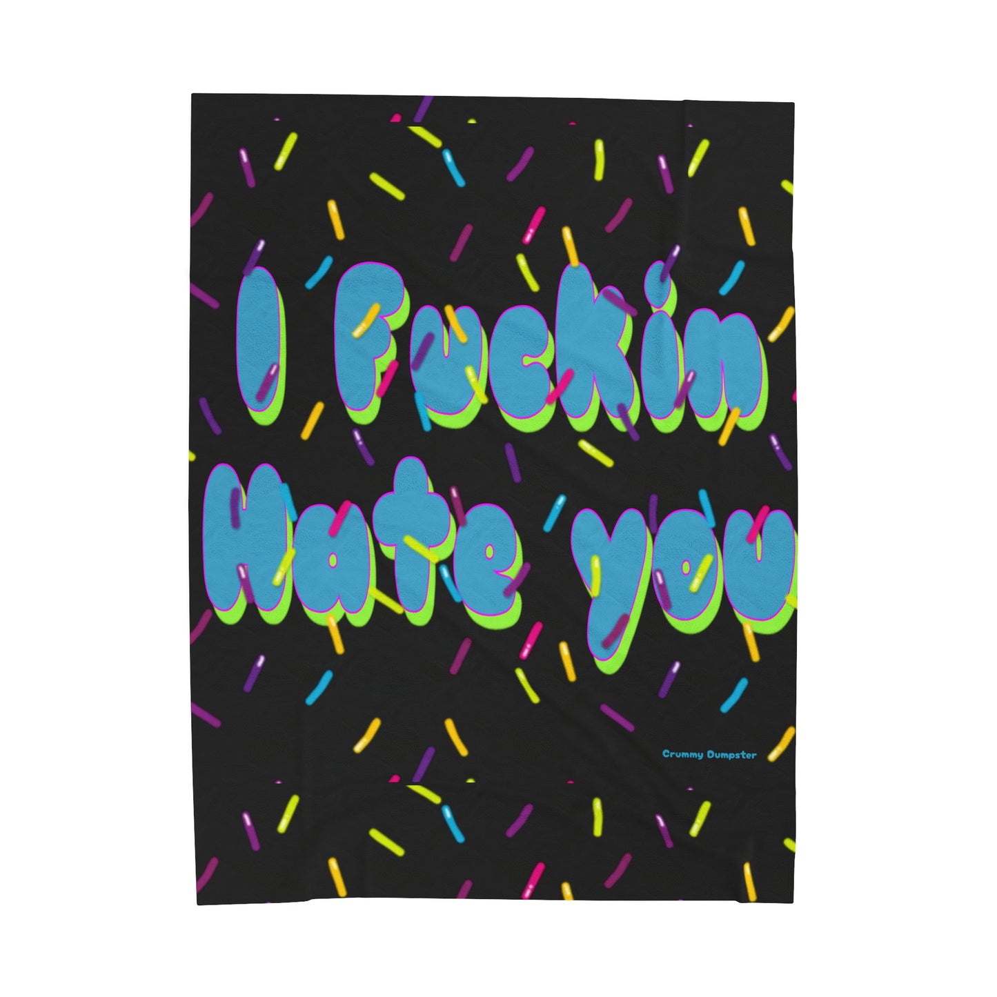Hate You With Sprinkles Velveteen Plush Blanket