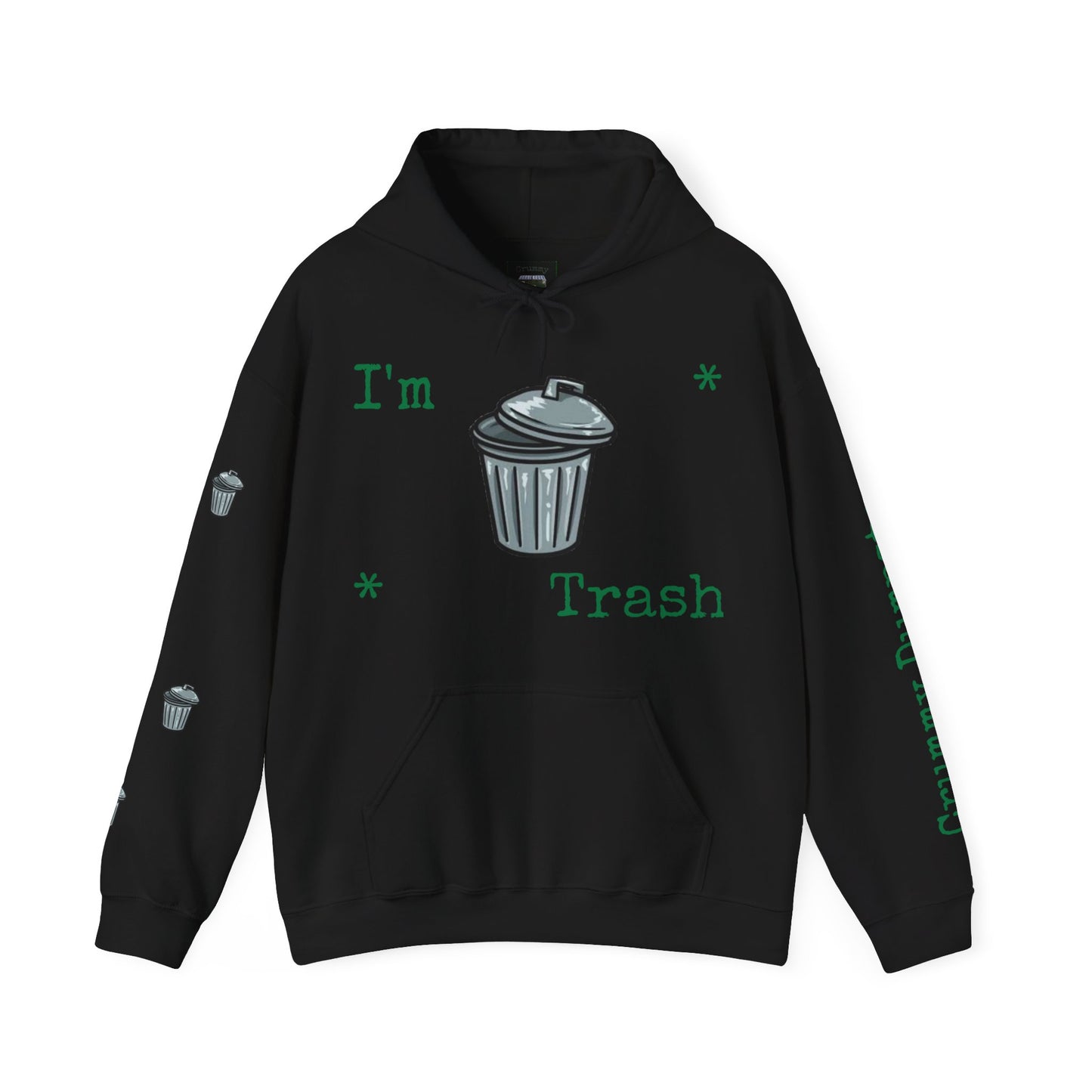 I'm Trash Unisex Heavy Blend™ Hooded Sweatshirt